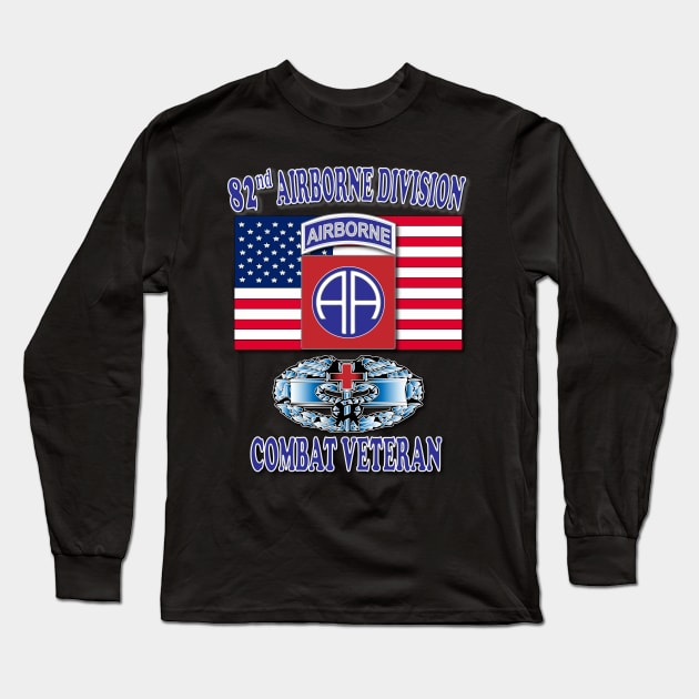 82nd Airborne Combat Medic- Veteran Long Sleeve T-Shirt by Relaxed Lifestyle Products